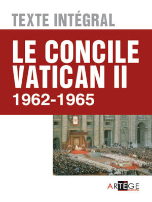 cover image of Le concile Vatican II--Texte intégral